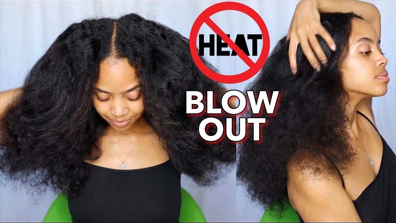 NO HEAT BLOWOUT ON NATURAL HAIR + HOW TO PREP FOR PROTECTIVE STYLES