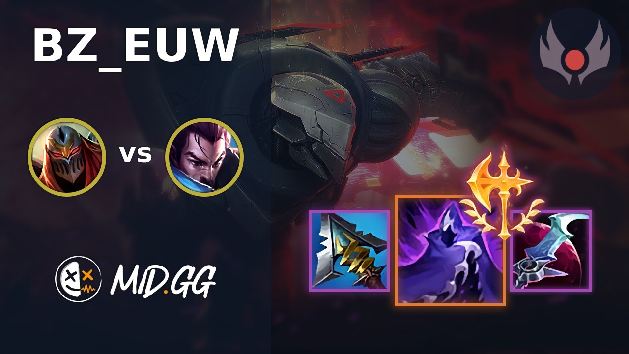 MID.GG: [ BZ_EUW ] Zed TOP vs Yasuo | EUW GRANDMASTER | LOL Season 2026