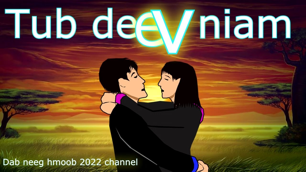 Tub deev niam 22 . 7 . 2022