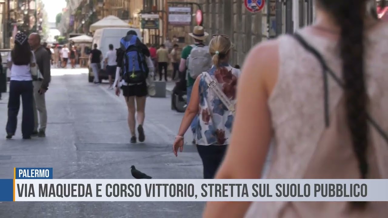 Palermo: Via Maqueda e Corso Vittorio, stretta sul suolo pubblico