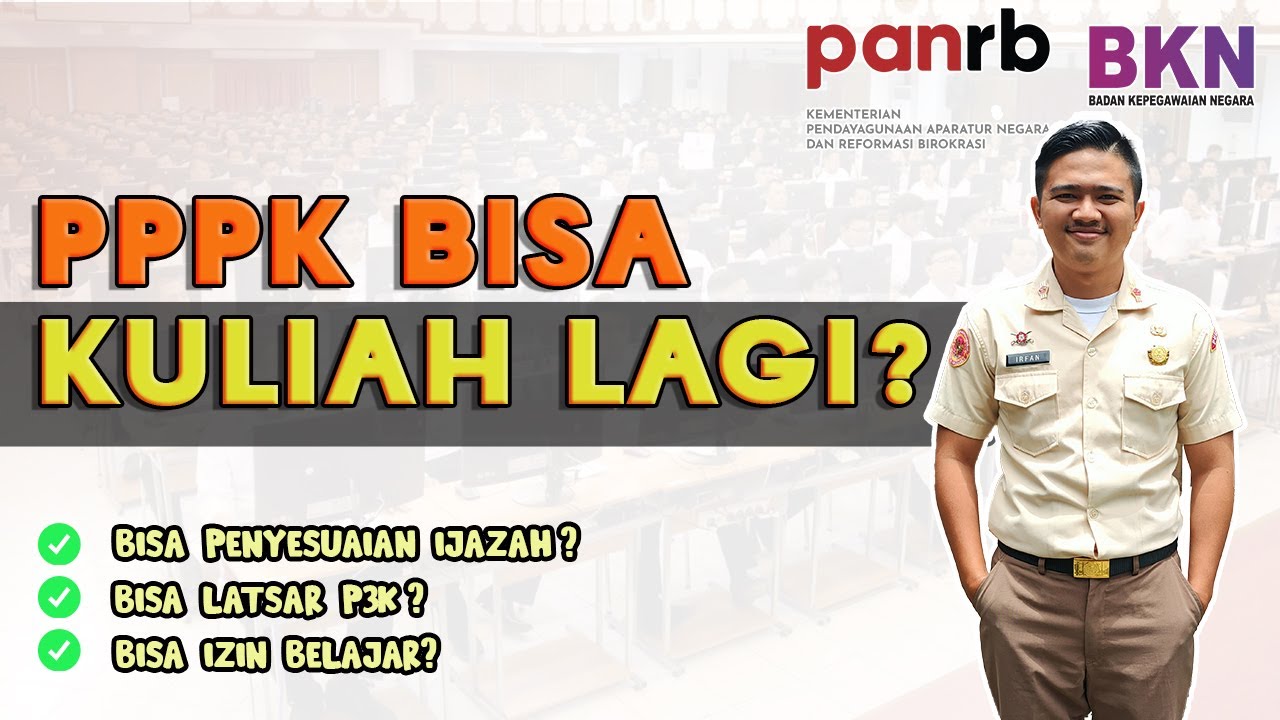 🟠 Pengembangan Kompetensi P3K |Penyesuaian Ijazah |Izin/Tugas Belajar?