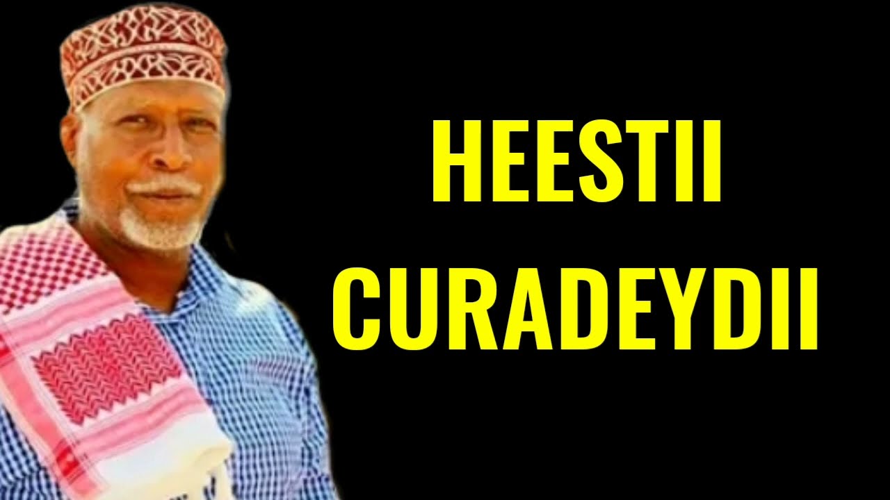CABDI QAYS HEESTII CURADAYDII  LYRICS