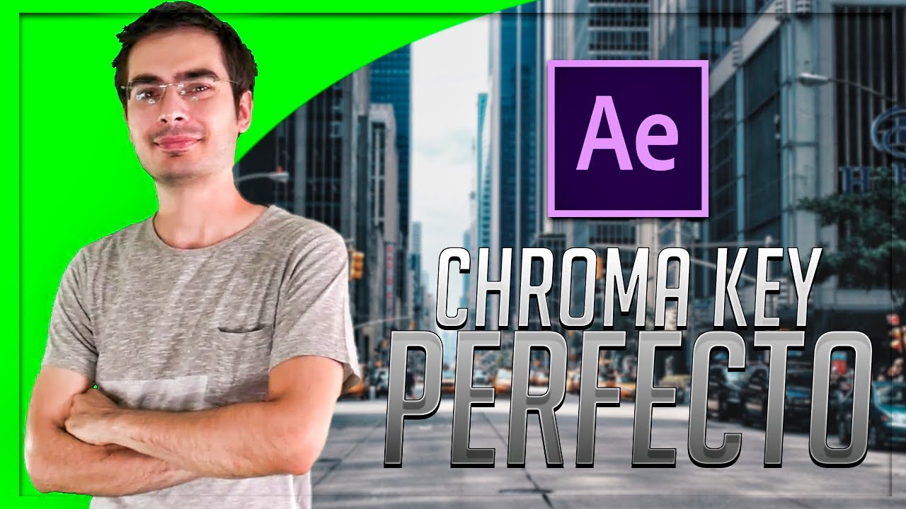 Hacer CHROMA KEY Perfecto | Adobe After Effects CC 2019