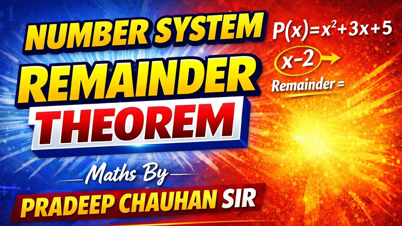 Number System: Remainder Theorem | Maths By Pradeep Chauhan Sir #numbersystem #reminder 