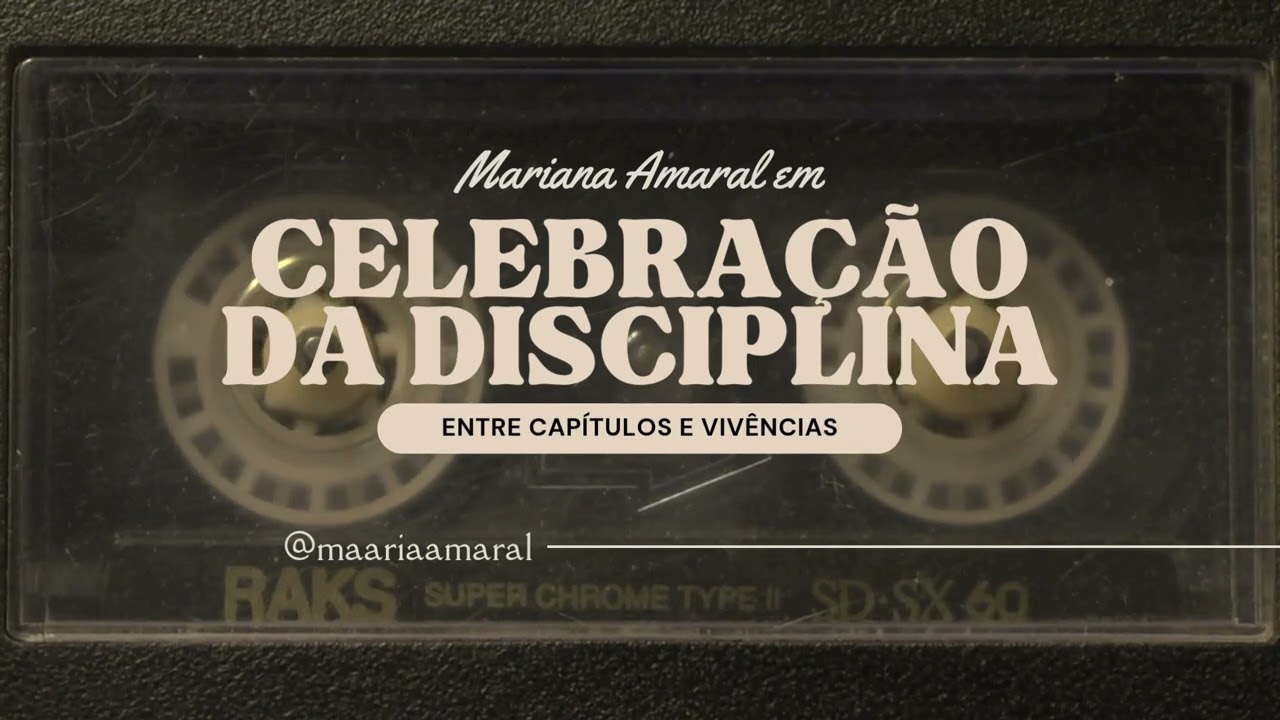 Disciplina da meditação - Celebração da disciplina - Richard Foster ep.02