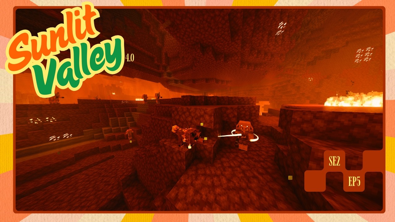 Quest Progression & Nether Run 🔥 | Sunlit Valley Season 2