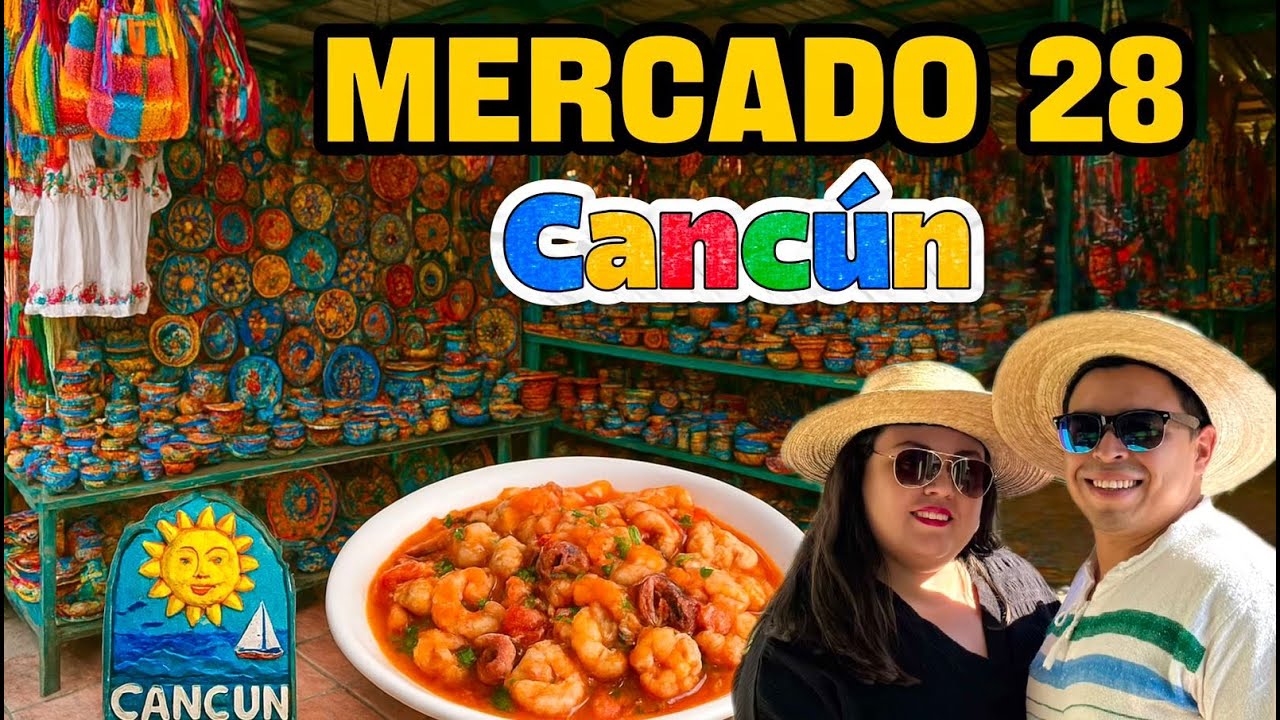 MERCADO 28 en Cancún 🇲🇽🔴 ¡Las artesanías MÁS BARATAS! ▶︎ Precios, comida y consejos