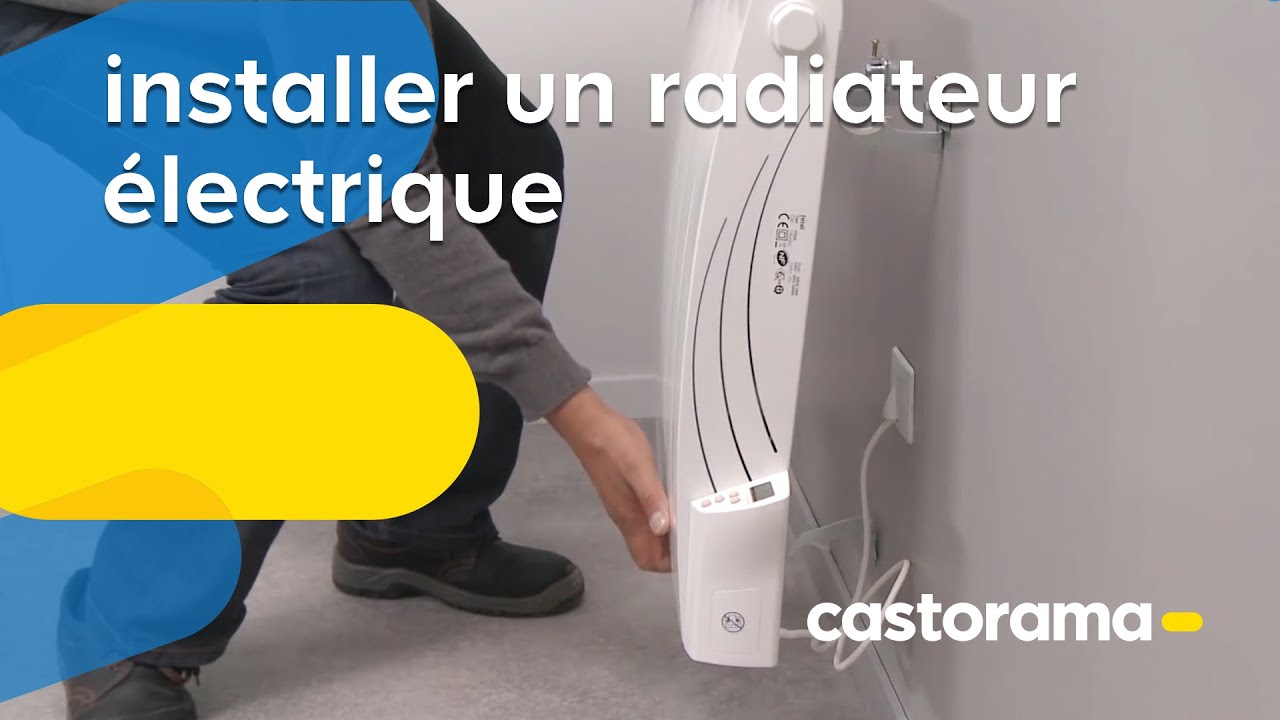 Installer un radiateur électrique (Castorama)