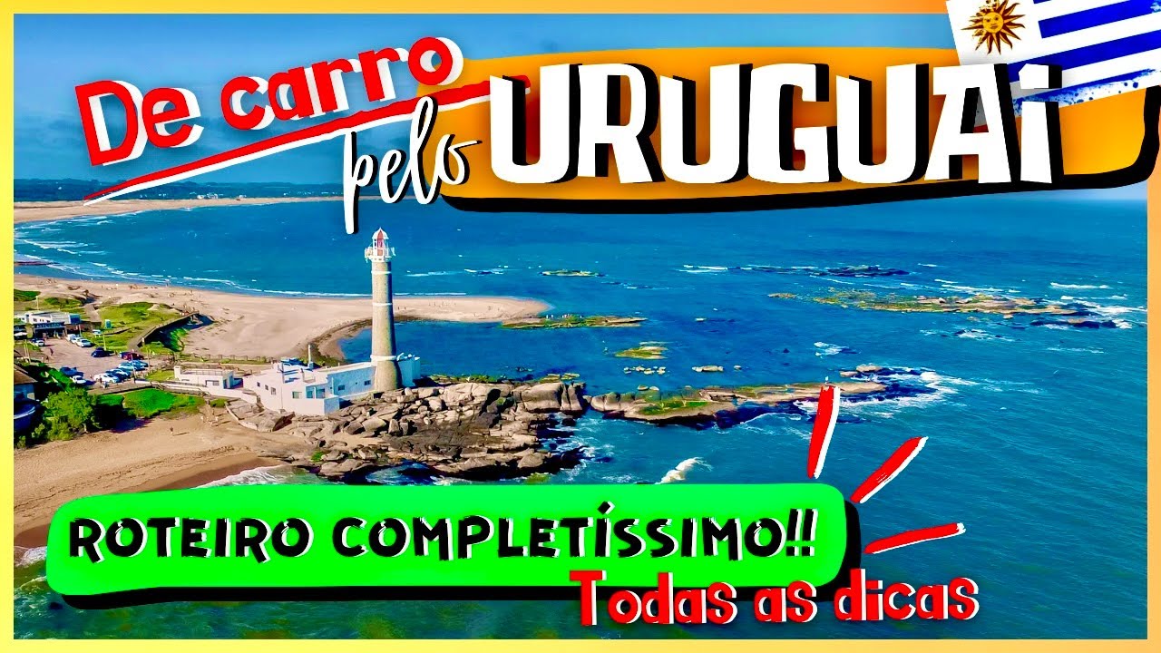 URUGUAI: DE CHUY A COLONIA DEL SACRAMENTO DE CARRO | ROTEIRO COMPLETÍSSIMO COM PREÇOS | @Eiviajantes