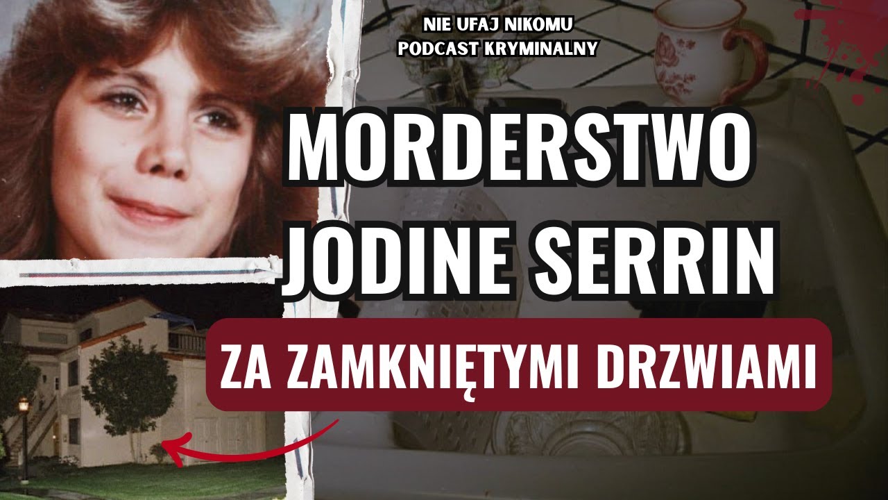 PATRZYLI W OCZY MORDERCY - Jodine Serrin 2007 |PODCAST KRYMINALNY
