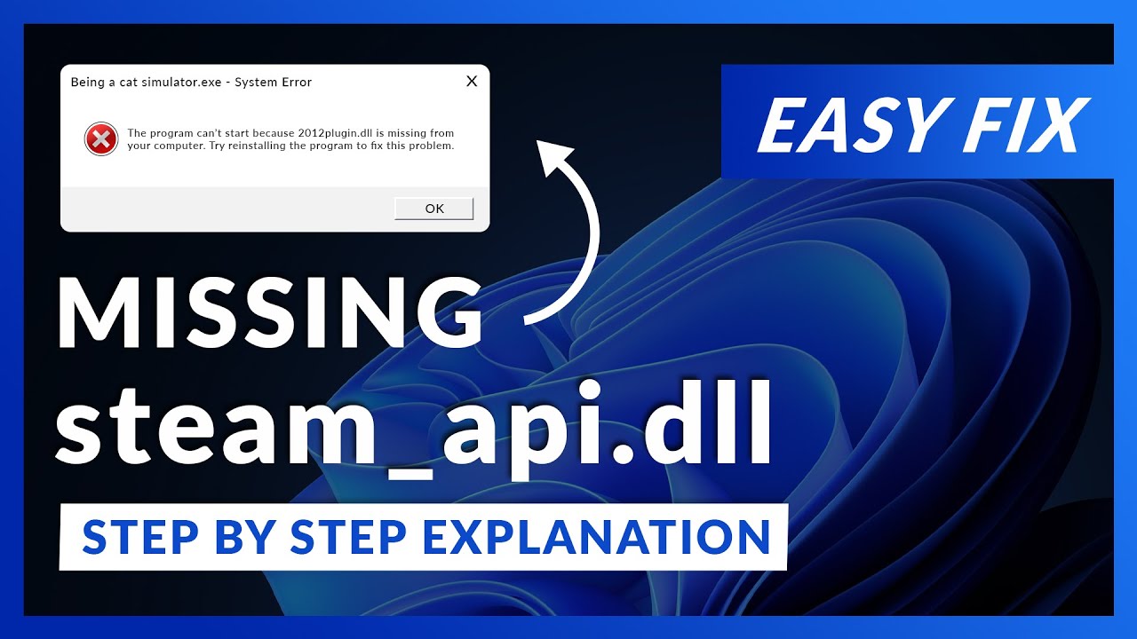 Ошибка steam_api.dll в Windows 11 | 2 способа исправления | 2021
