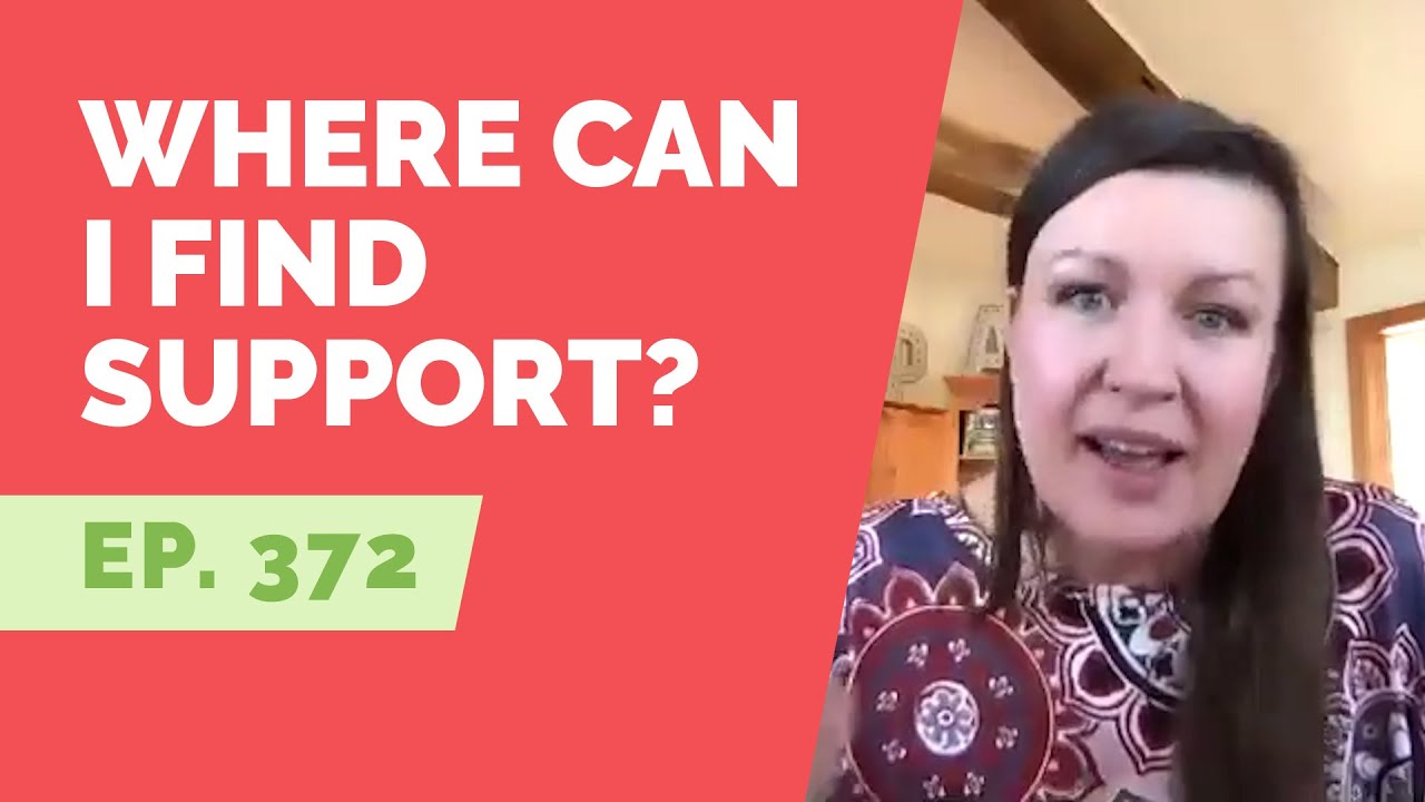 EP 372: Reader Question - Where can I find support?