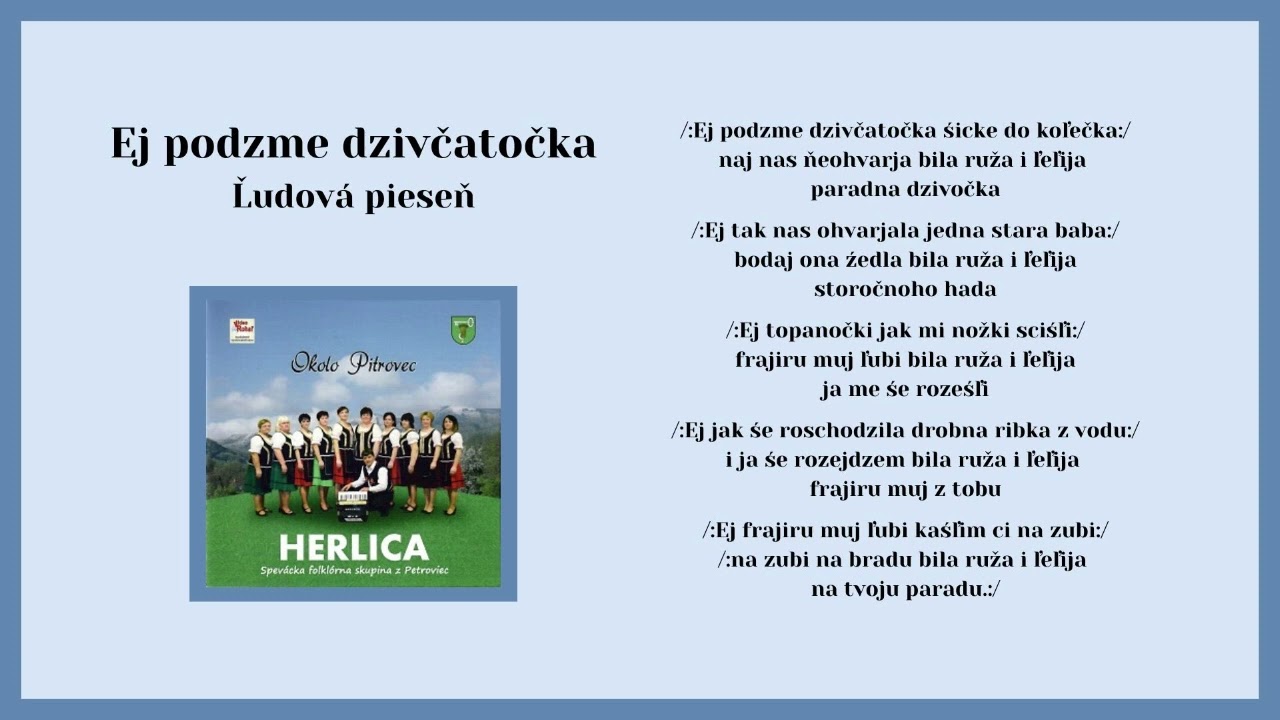 HERLICA, Hej podzme dzivčatočka, ľudová, VIDEOROHAL