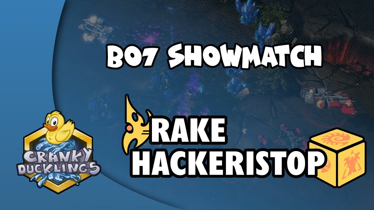 Rake vs HackErIsTop - PvR | Best of 7 ShowMatch | StarCraft 2