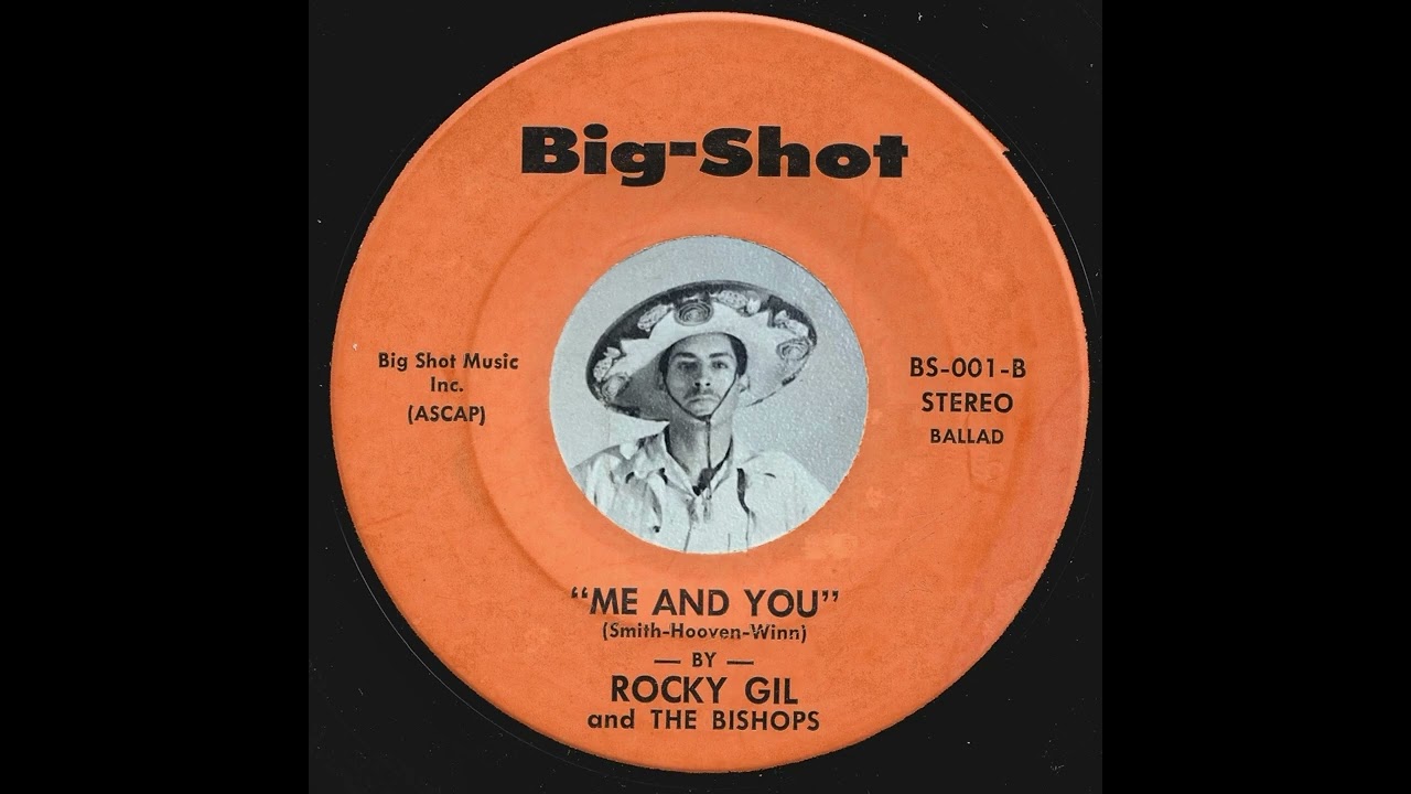 Rocky Gil & The Bishops - Me & You