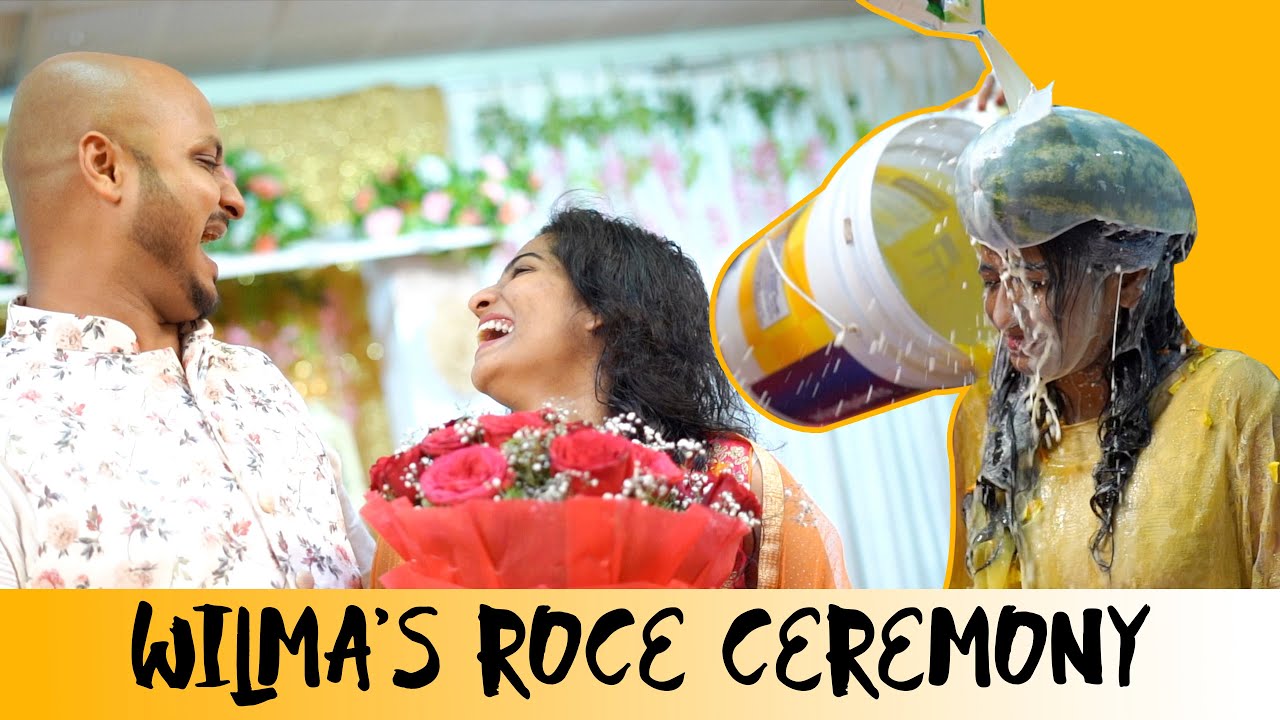 Wilmacha Rosaso Sambhram | Roce Ceremony 😎
