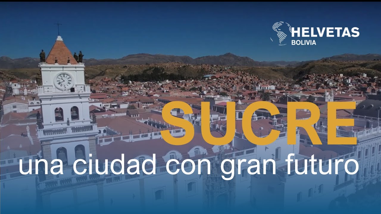 ¿Qué es una política urbana integral? Sucre es una ciudad con visión de futuro