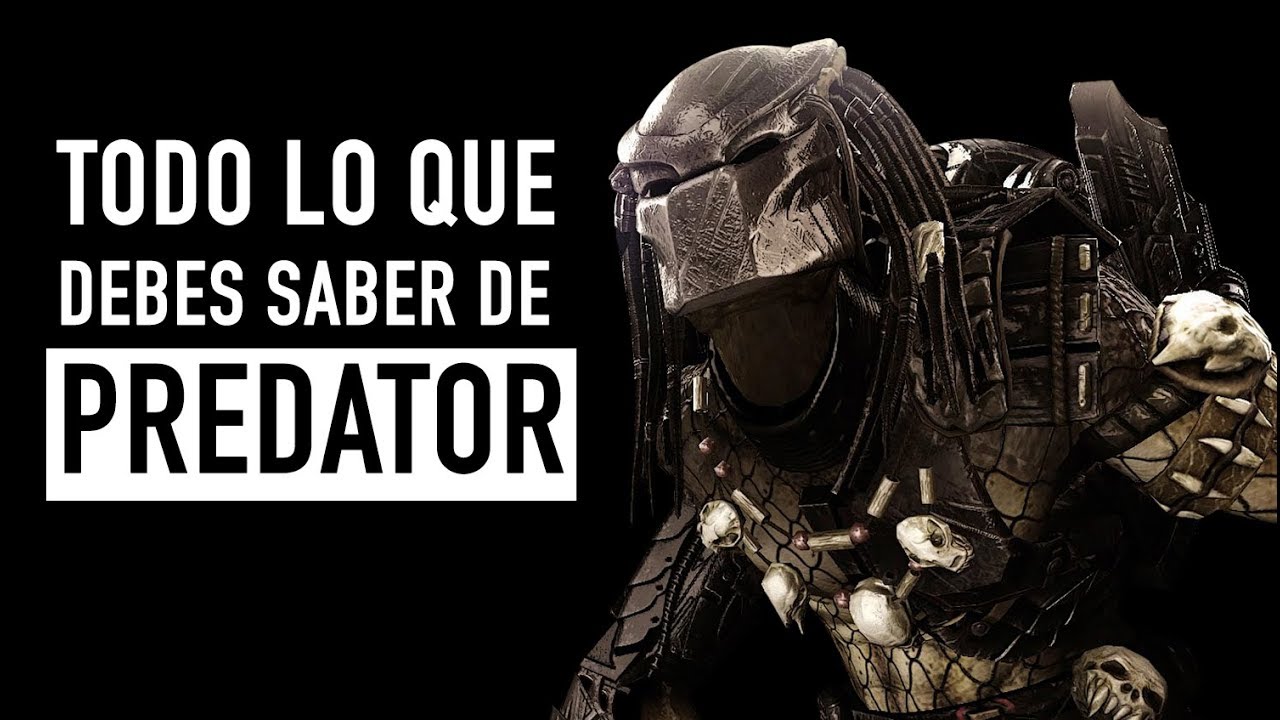 Todo lo que debes saber de Depredador