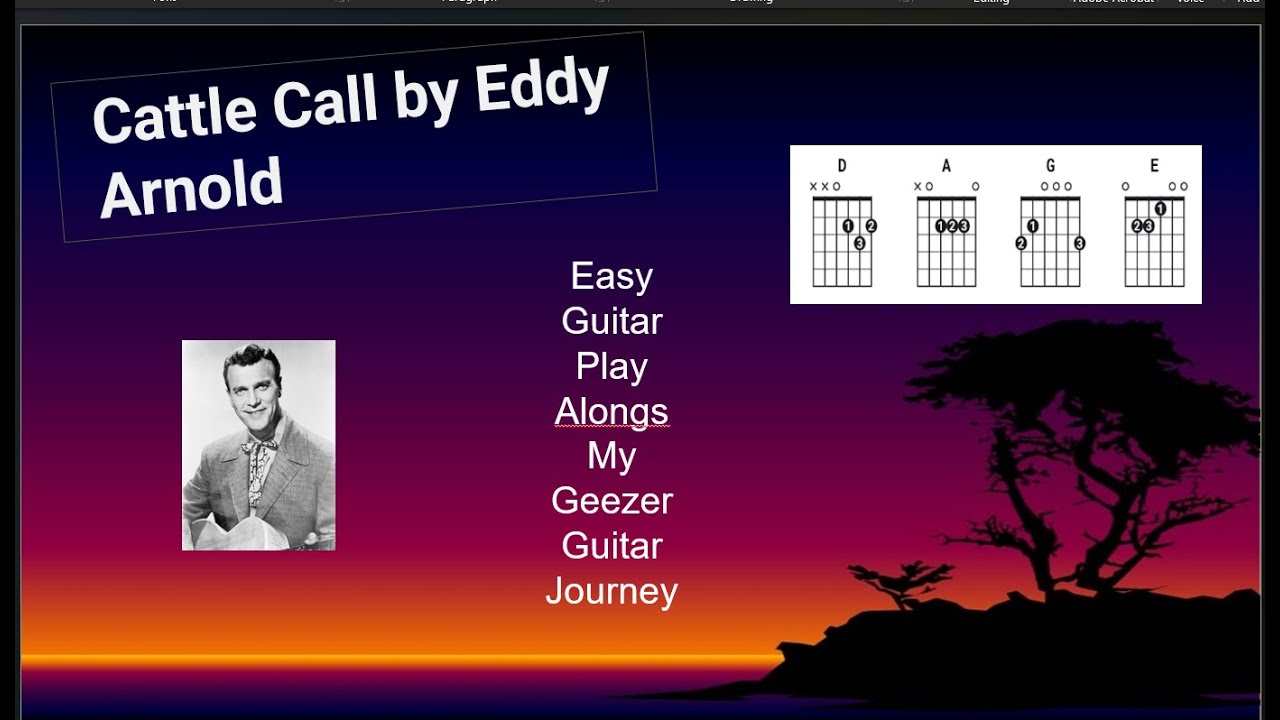 Cattle Call by Eddy Arnold easy beginner guitar play along with chords and lyrics