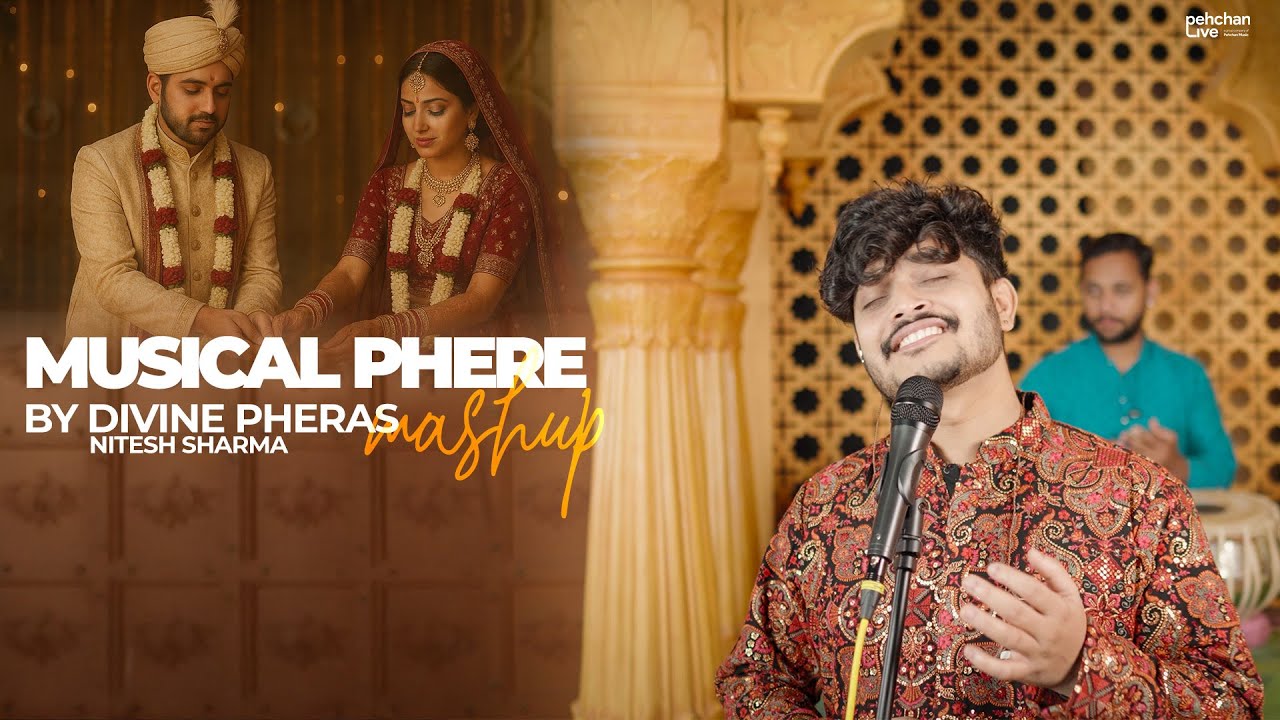 Musical Phere Mashup by Divine Pheras - Nitesh Sharma | Wedding Songs 2025