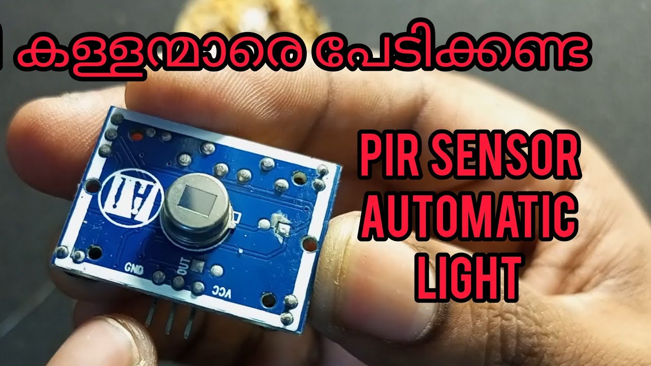 ✅PIR MOTION SENSOR🛡️ based Automatic Light🏮. ഇനി കള്ളൻമാരെ പേടിക്കണ്ട 💡💡