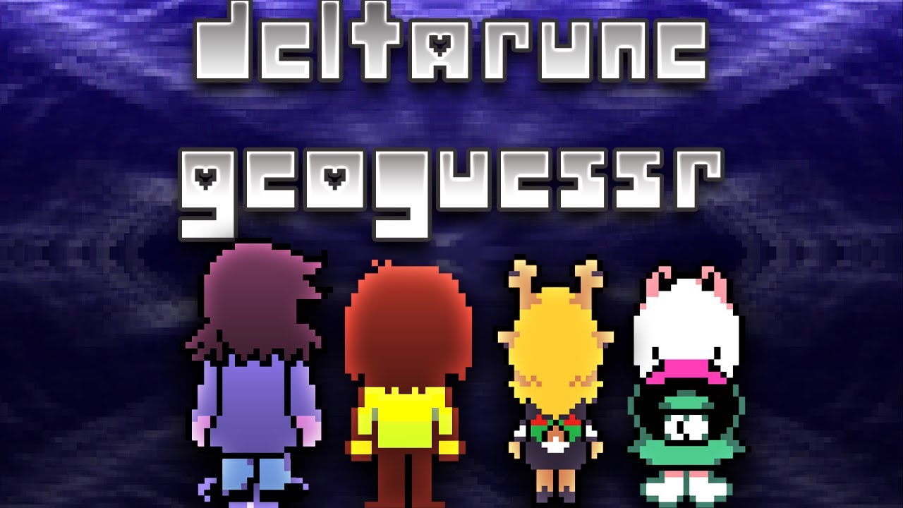 Joguei Deltarune porém no GEOGUESSR?! Deltarune Geoguessr