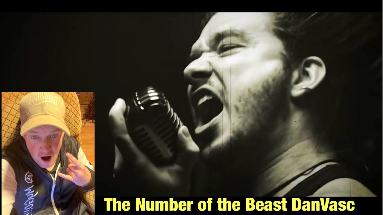 My First Time Reacting To // The Number of the Beast - By DanVasc! 