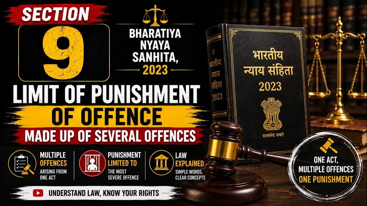 Sec. 9 | Limit of punishment of offence made up of several offences | Bharatiya Nyaya Sanhita, 2023