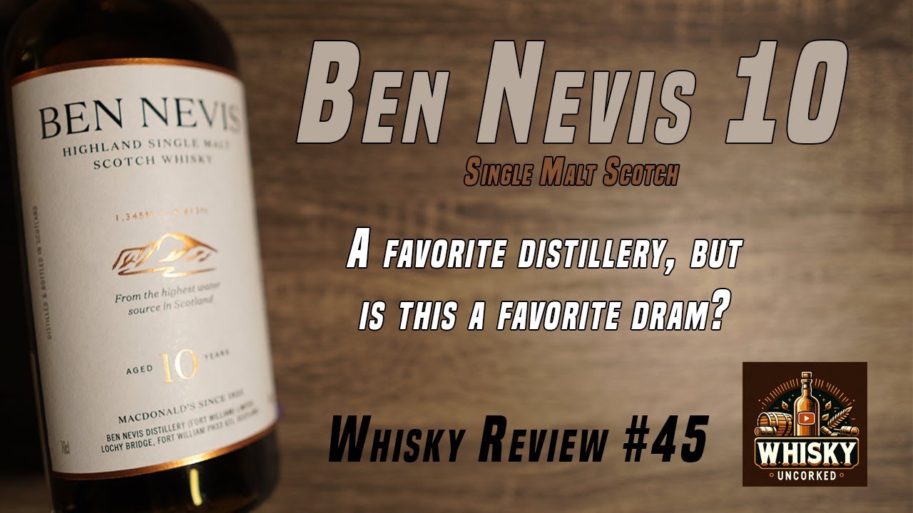 Обзор виски №45: Ben Nevis 10 | 46% | Выдержит ли он конкуренцию?