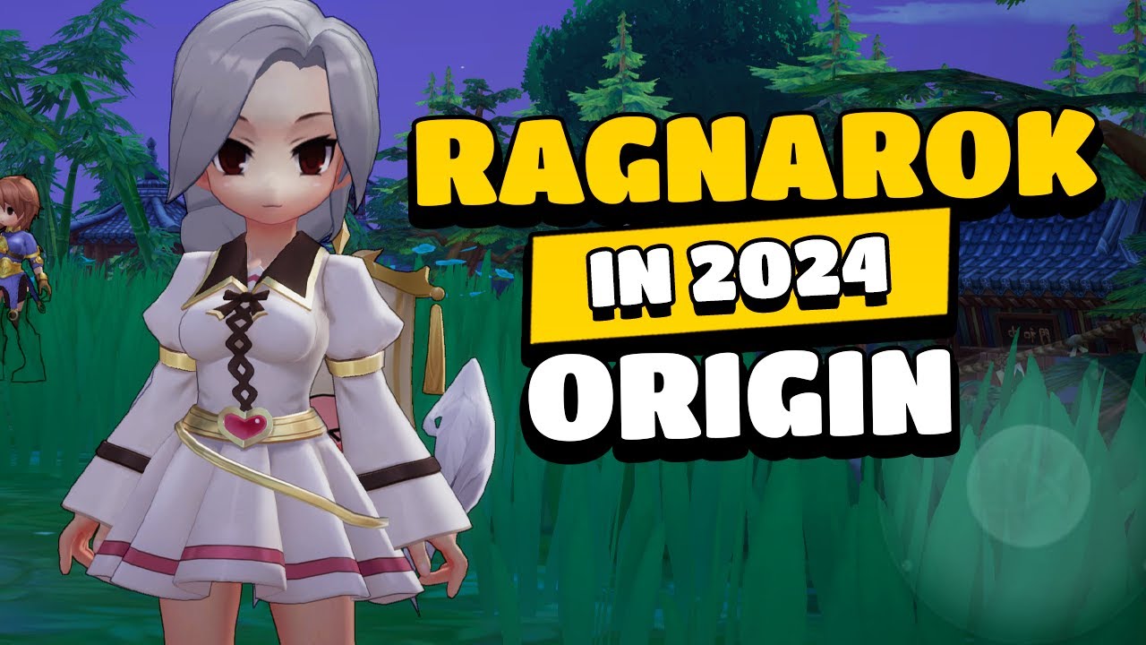 Ragnarok Origin.. Half a Year Later &mdash; What Has Changed?