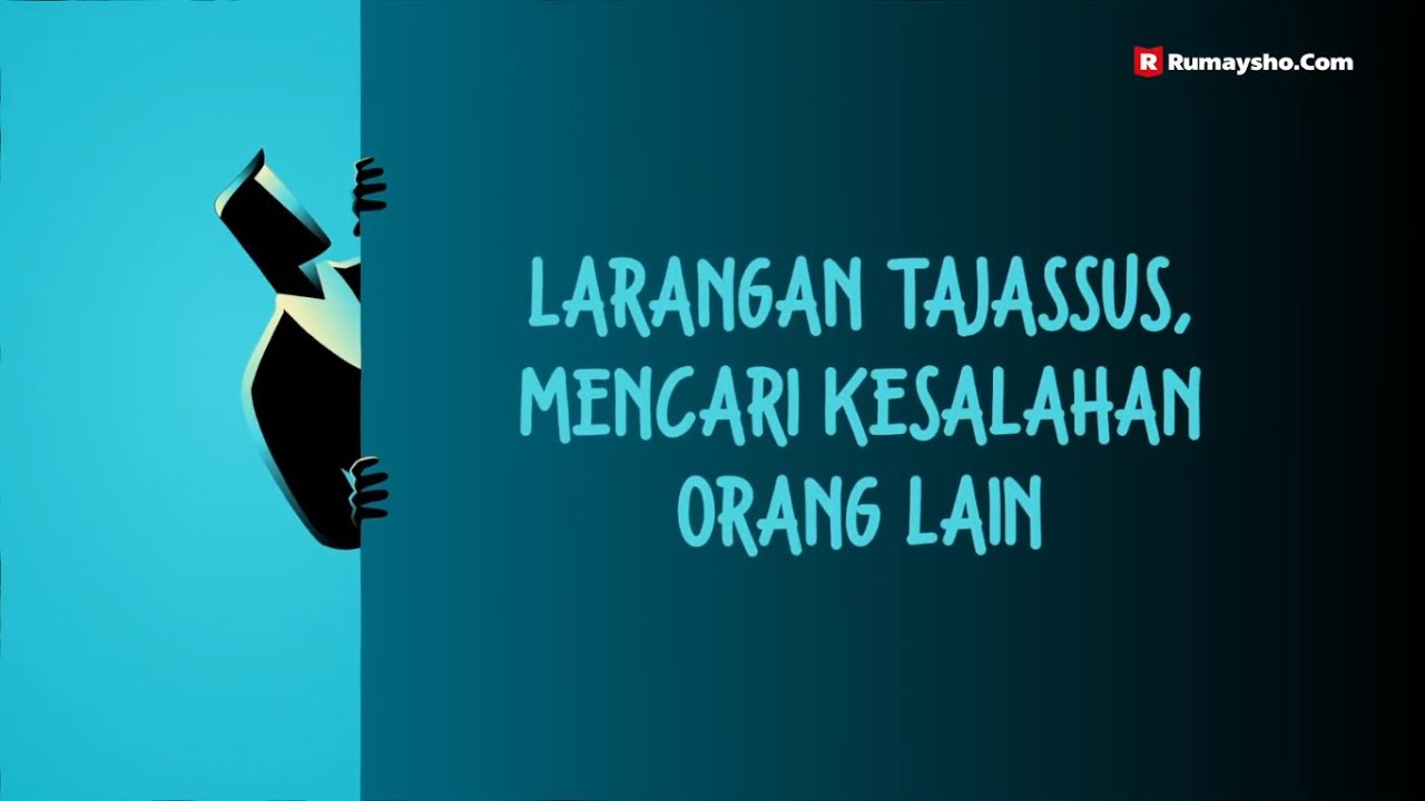 Larangan Tajassus, Mencari Kesalahan Orang Lain | RumayshoTV ᴴᴰ