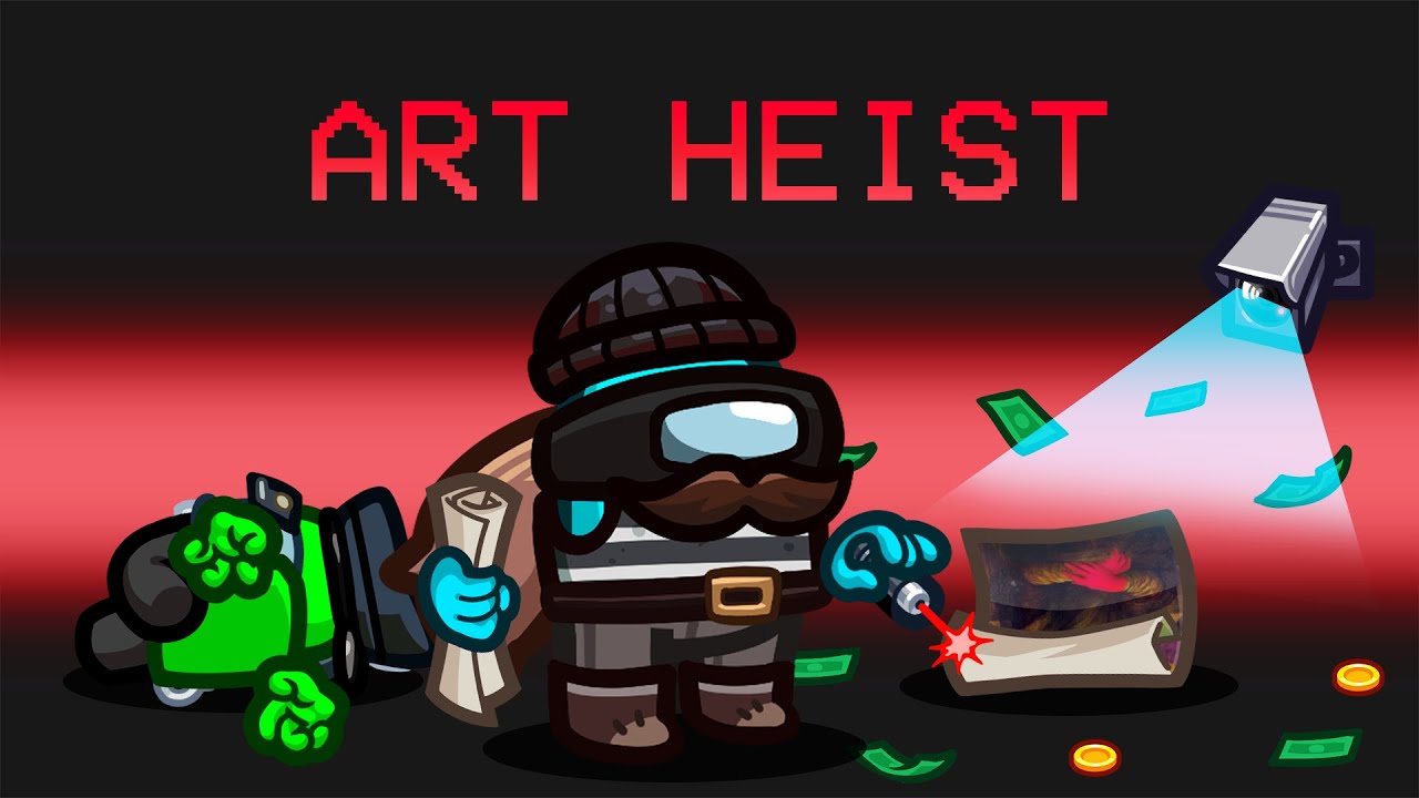 Art Heist in Among Us