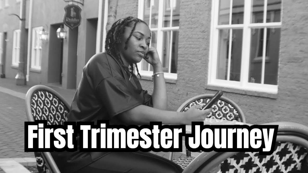 Pregnancy: My Journey in the First Trimester
