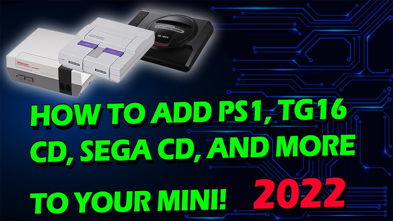 Add CD Games, BIOS Files, and Storage to your NES, SNES, and Genesis/Mega Drive Mini | 2022 Tutorial