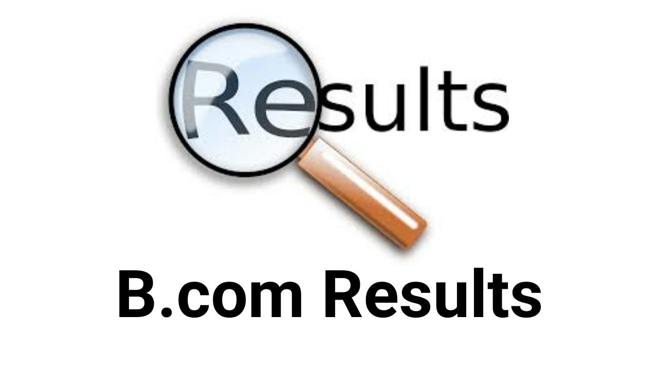 When are B.com 1st sem Results 2019 | all details are here