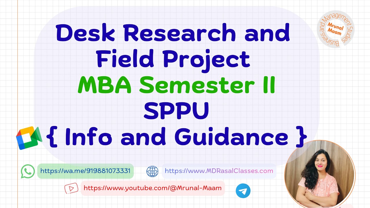 Desk Research & Field Project Detail Information & Guidance 📚 MBA- Semester II SPPU  with Topics