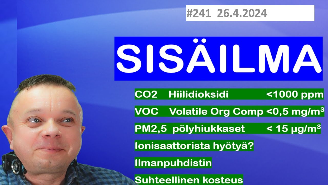 241 Sisäilman laatu
