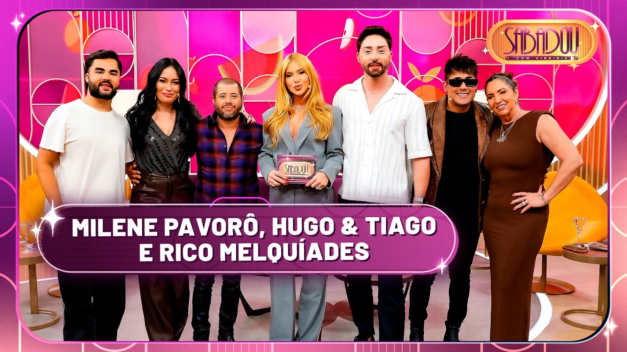 Sabadou recebe Milene Pavorô, Hugo & Tiago e Rico Melquíades | Sabadou com Virginia (21/02/26)