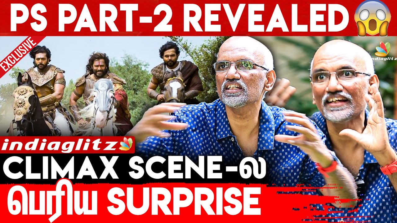 😲எந்த Scene-அ Cut பண்றதுன்னு தெரியல : Sreekar Prasad Exclusive Interview About Ponniyin Selvan 1