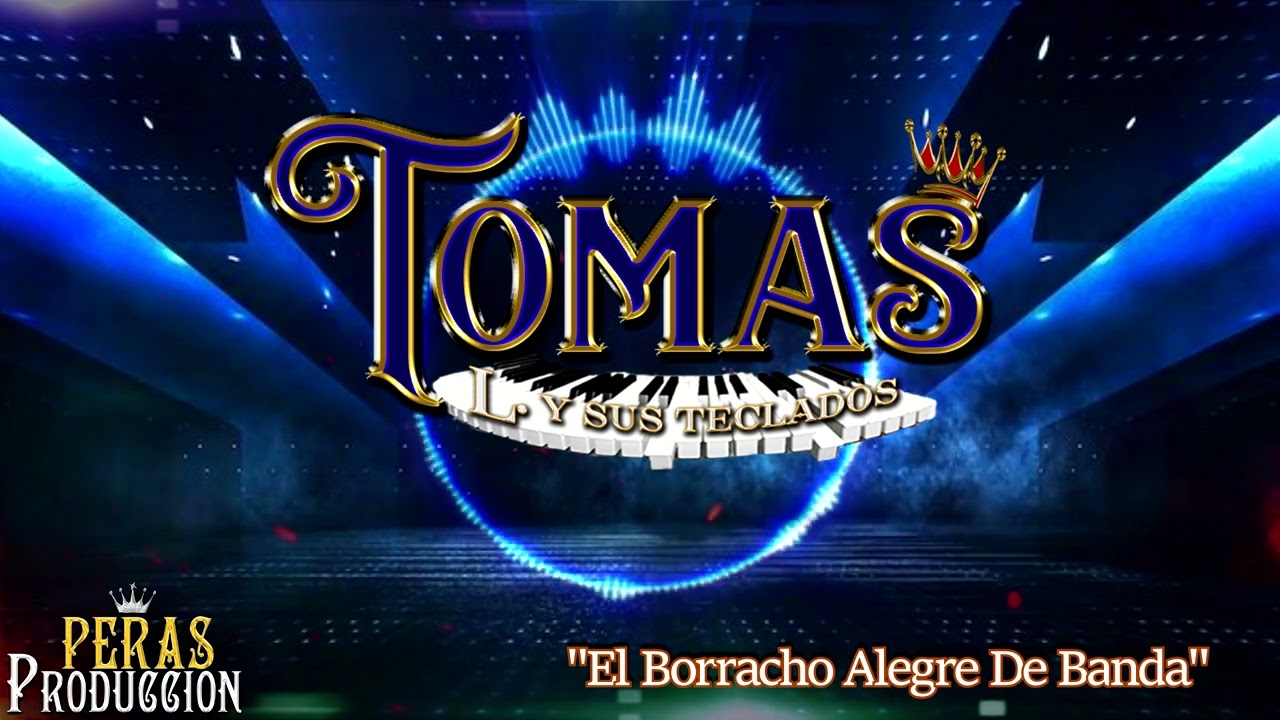 El borracho alegre  de banda