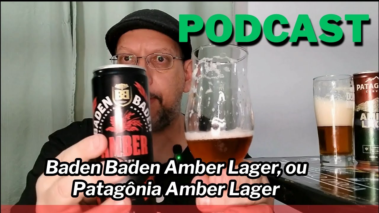 Baden Baden Amber Lager ou Patagonia Amber Lager? #beerlovers #cerveja #patagonia #badenbaden