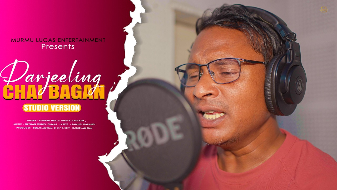  Darjeeling Chai Bagan || Studio Version || Stephan Tudu || New Santali Video 2026