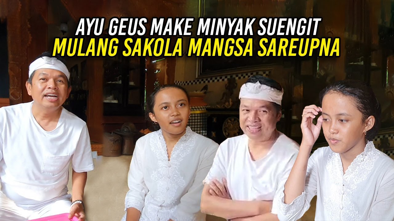 AYU SUDAH PAKAI MINYAK WANGI | PULANG SEKOLAH HAMPIR MAGRIB