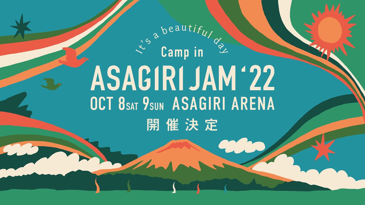 KEEP ON ASAGIRI JAMMIN' - See you at ASAGIRI JAM '22