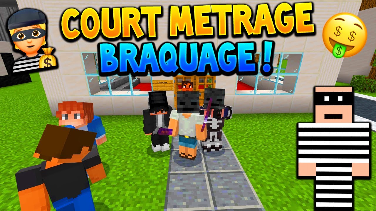 LES 3 BRAQUEURS ! 💰 BRAQUAGE CRAFT COURT MÉTRAGE MINECRAFT FILM RP