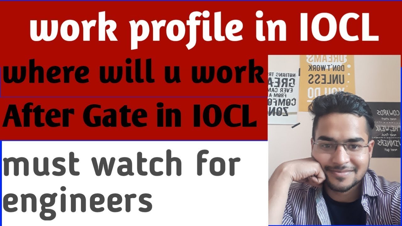 Work profile of an IOCL officer after GATE | Must watch for engineers