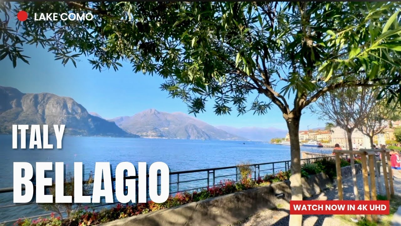 Bellagio Walking Tour  | Lake Como&rsquo;s Most Beautiful Town in 4K Ultra HD