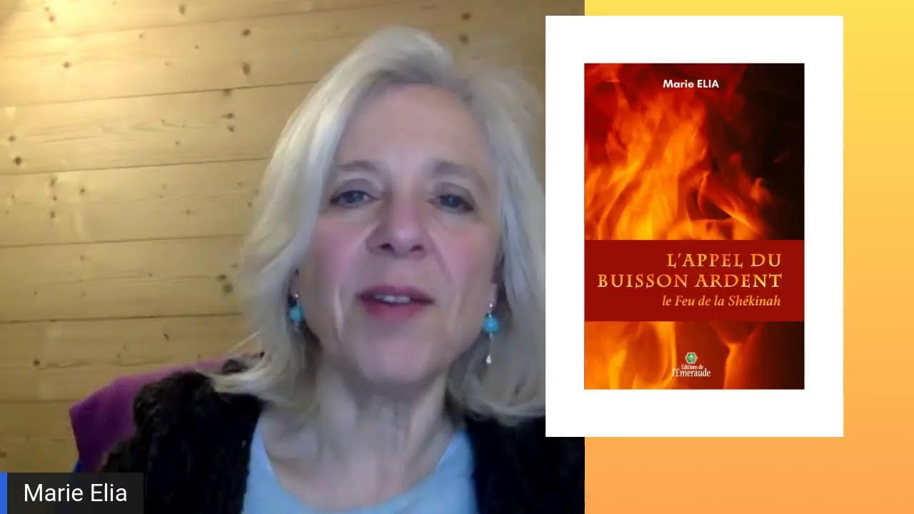 L'Appel du Buisson ardent - le feu de la Shékinah