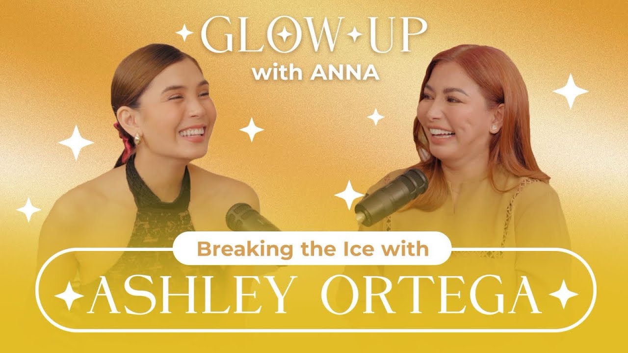 Glow Up with Anna - Episode 11: Breaking the Ice with Ashley Ortega | Anna Magkawas