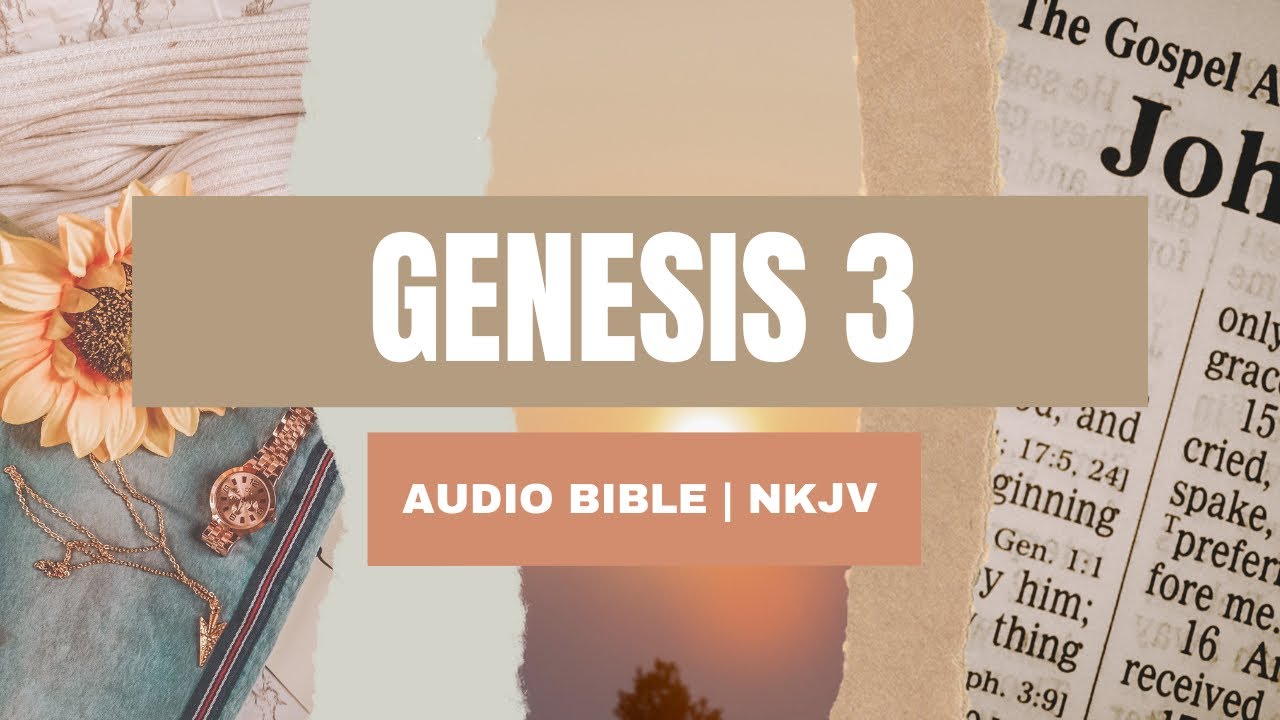 Genesis 3 NKJV